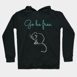 Karen & Ellen: Go Be Free Hoodie